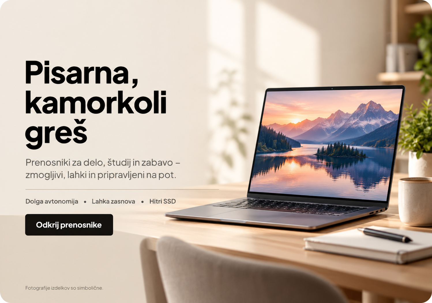 Prenosniki - Pisarna, kamorkoli greš